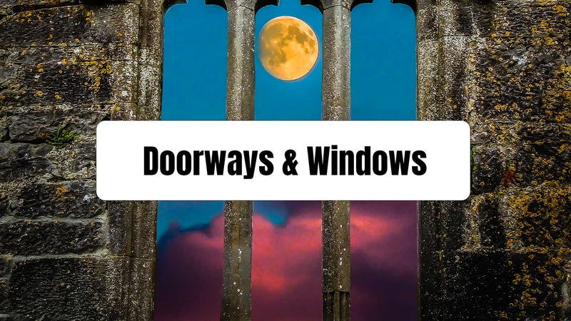 Doorways & Windows