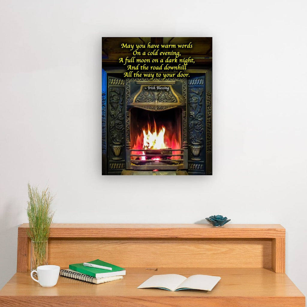 Irish Blessing Poster - Cosy Fireplace Wall Art - May You Have Warm Words Gift