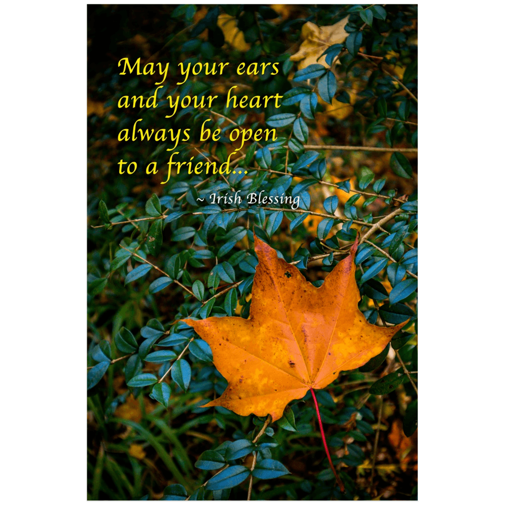Irish Blessing Poster - May Your Ears and Your Heart Always Be Open to a Friend - James A. Truett - Moods of Ireland - Irish Art