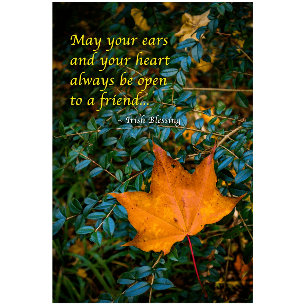 Irish Blessing Poster - May Your Ears and Your Heart Always Be Open to a Friend - James A. Truett - Moods of Ireland - Irish Art