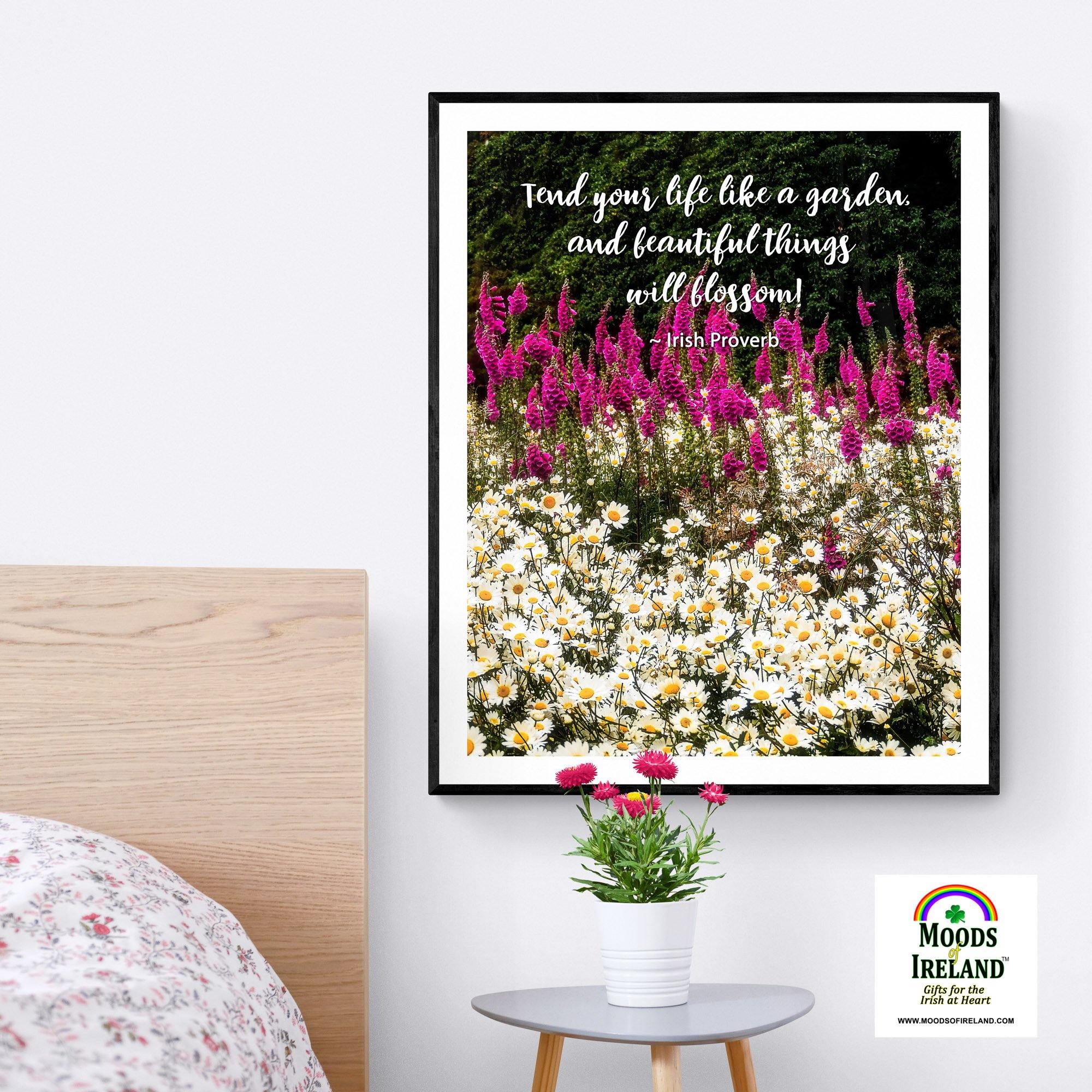 Irish Proverb Print - Tend Your Life Like a Garden - James A. Truett - Moods of Ireland - Irish Art