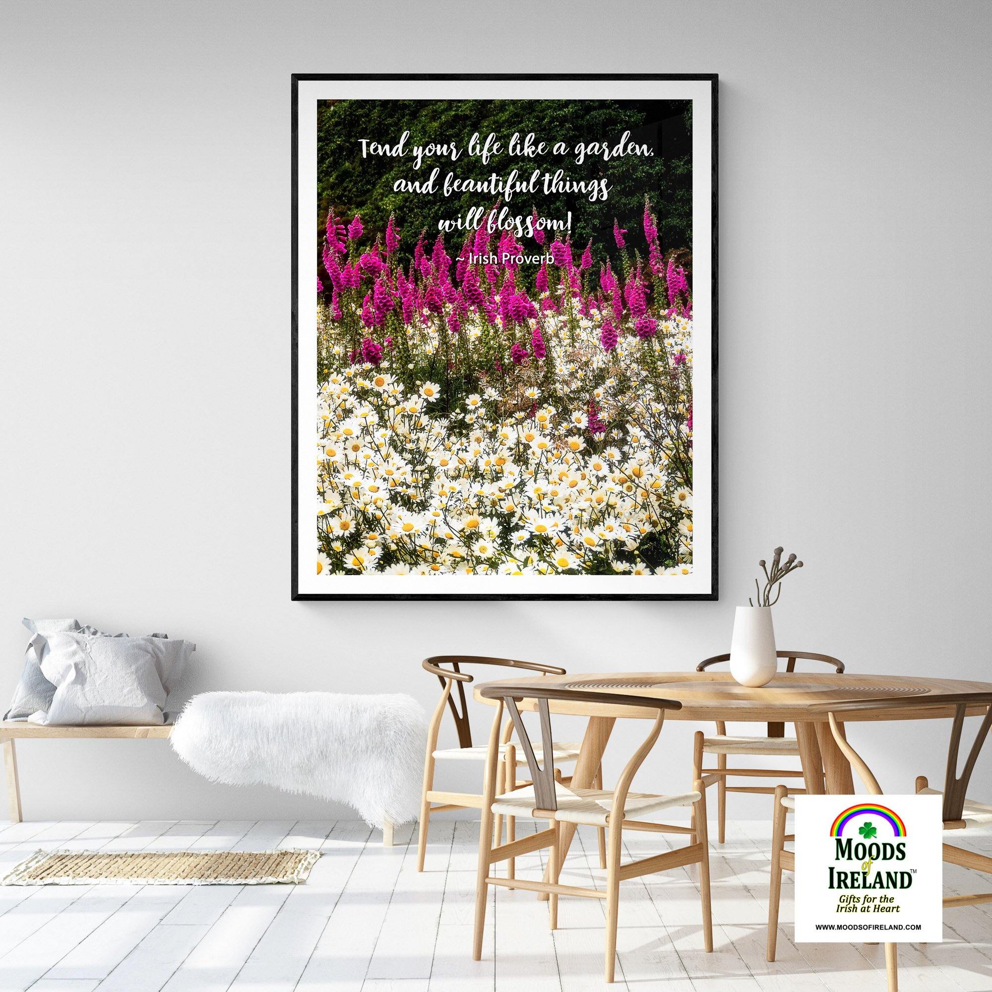 Irish Proverb Print - Tend Your Life Like a Garden - James A. Truett - Moods of Ireland - Irish Art