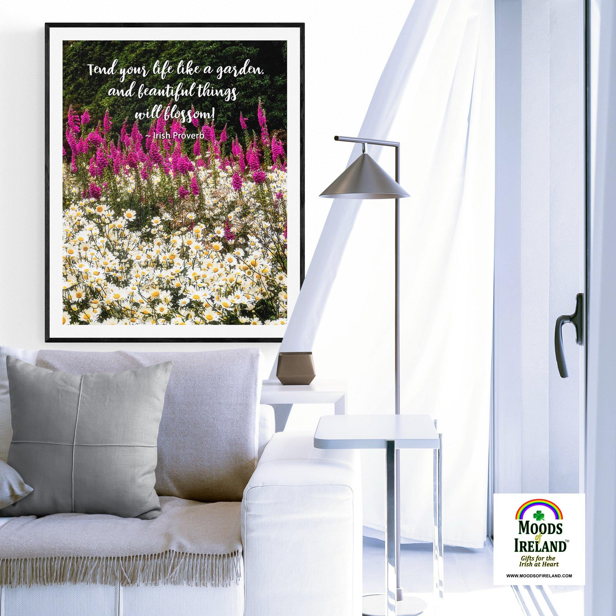 Irish Proverb Print - Tend Your Life Like a Garden - James A. Truett - Moods of Ireland - Irish Art