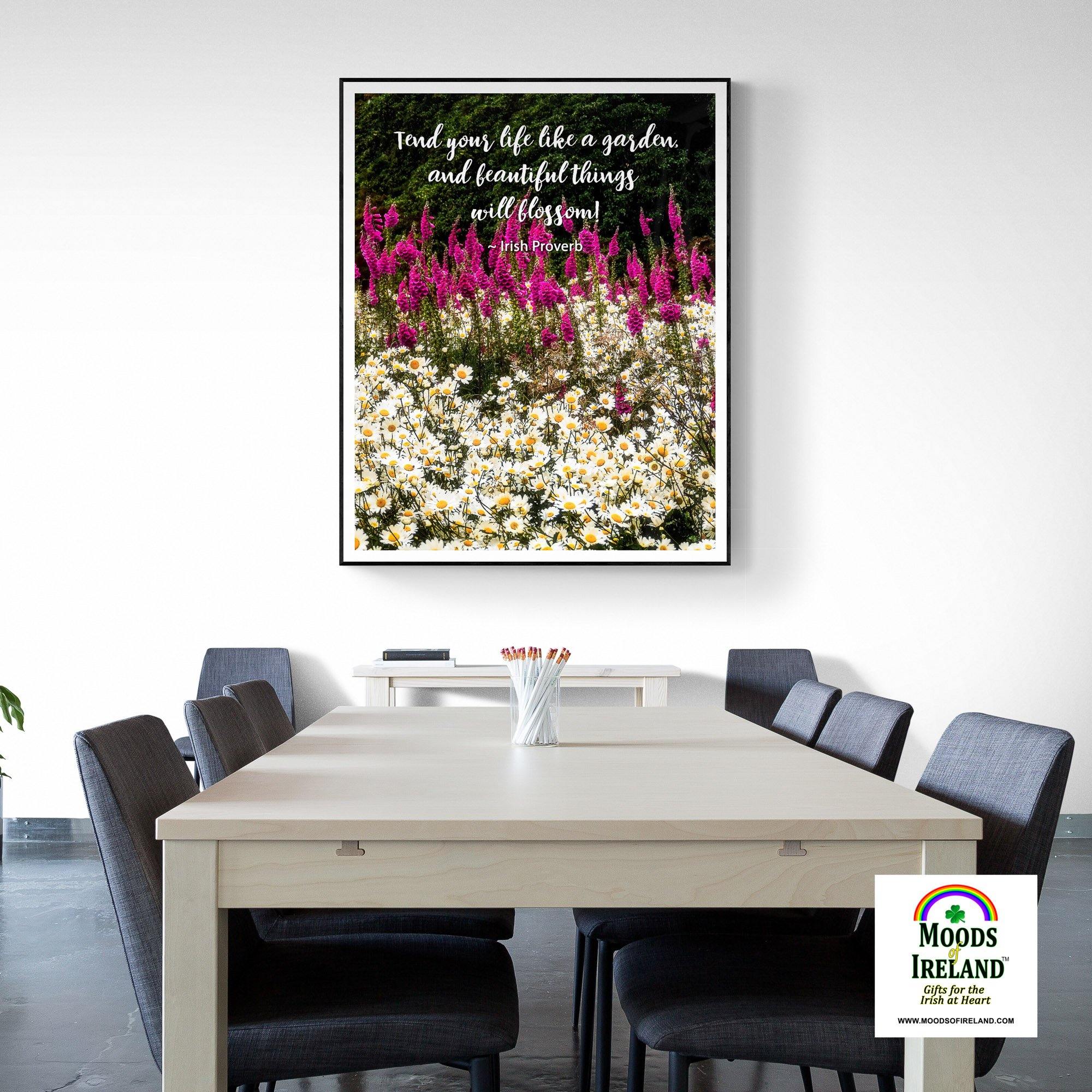 Irish Proverb Print - Tend Your Life Like a Garden - James A. Truett - Moods of Ireland - Irish Art